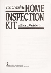 Cover of: The complete home inspection kit