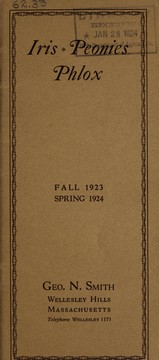 Cover of: Iris, peonies, phlox: fall 1923-spring 1924