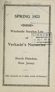 Cover of: Spring 1923: wholesale surplus list of Verkade's Nurseries