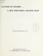 Cover of: Culture of crambe: a new industrial oilseed crop