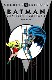 Cover of: Batman Archives, Vol. 4 by Bob Kane