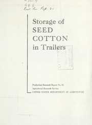 Cover of: Storage of seed cotton in trailers