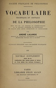 Cover of: Vocabulaire technique et critique de la philosophie: revue par ...les members et correspondants de la SociétéFranc̜aise de philosophie et publié
