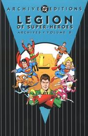 Cover of: Legion of Super-Heroes Archives, Vol. 8 by DC Comics