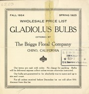 Gladiolus bulbs by Briggs Floral Company