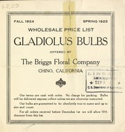 Cover of: Gladiolus bulbs: wholesale price list, fall 1924 spring 1925