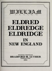 Cover of: Eldred, Eldredge, Eldridge in New England