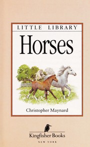 Cover of: Horses by Christopher Maynard