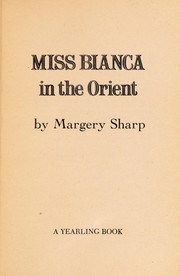 Cover of: Miss Bianca in the Orient