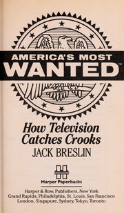 Cover of: America's most wanted by Jack Breslin