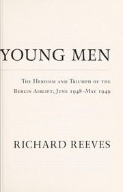 Daring young men by Richard Reeves