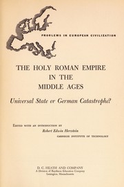 The Holy Roman Empire in the Middle Ages by Robert Edwin Herzstein