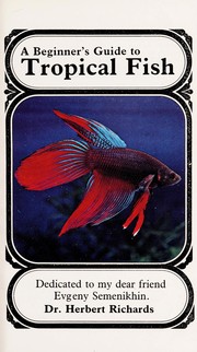 Cover of: Beginner's Guide to Tropical Fish