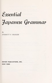 Cover of: Essential Japanese grammar | Everett F. Bleiler