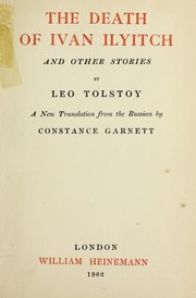 Cover of: The death of Ivan Ilyitch, and other stories by Лев Толстой