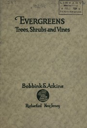 Cover of: Evergreens, trees, shrubs and vines by Bobbink & Atkins (Nursery)