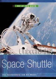 Cover of: Onboard the Space Shuttle (Out of This World)