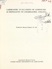 Laboratory evaluations of compounds as repellents to cockroaches, 1953-1974 by O. F. Bodenstein