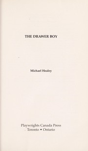 The drawer boy by Michael Healey
