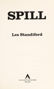 Spill by Les Standiford