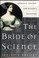 Cover of: The bride of science