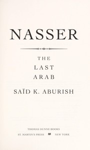 Cover of: Nasser: the last Arab
