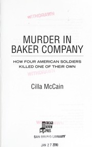 Cover of: Murder in Baker Company : how four American soldiers killed one of their own