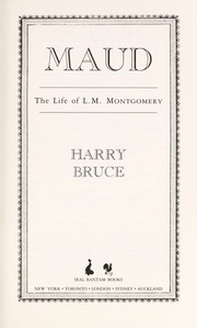 Cover of: Maud : the life of L.M. Montgomery