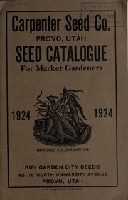 Cover of: Seed catalogue for market gardeners: 1924