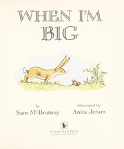 Cover of: When I'm big by Sam McBratney