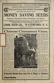 Cover of: Illustrated catalog with honest descriptions of the very best, selected, tested, money saving seeds, potatoes, cinnamon vines, premiums and extras
