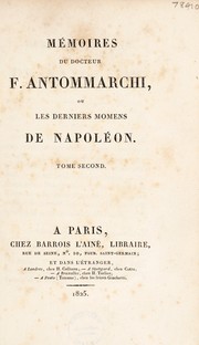 Cover of: M©♭moires du docteur Antommarchi, ou, les derniers momens de Napol©♭on by Fran©ʹois Antonmarchi