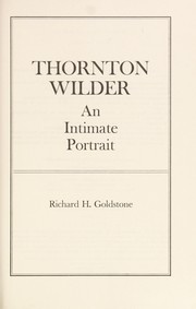 Cover of: Thornton Wilder: an intimate portrait