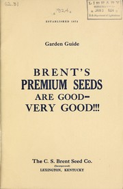 Cover of: Garden guide by C.S. Brent Seed Co
