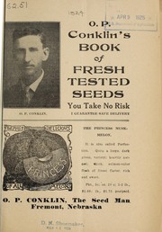 Cover of: O.P. Conklin's book of fresh tested seeds: you take no risk