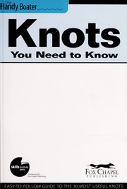 Cover of: Knots you need to know by 