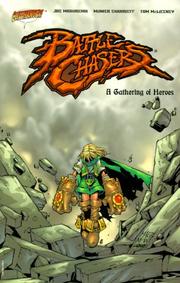 Cover of: Battle Chasers: A Gathering of Heroes
