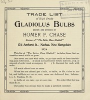 Trade list of high grade gladiolus bulbs by Homer F. Chase (Firm)
