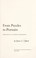 Cover of: From puzzles to portraits; problems of a literary biographer