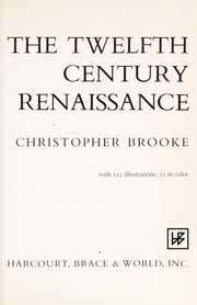 Cover of: The twelfth century renaissance by Christopher Nugent Lawrence Brooke