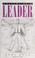 Cover of: Anatomy of a leader
