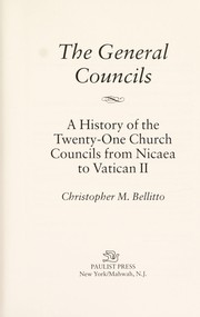 Cover of: The general councils by Christopher M Bellitto