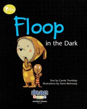 Cover of: Floop in the dark by Carole Tremblay