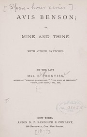 Cover of: Avis Benson: or, Mine and thine