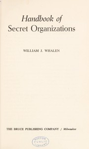 Cover of: Handbook of secret organizations by William Joseph Whalen