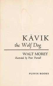 Cover of: Ka vik the wolf dog