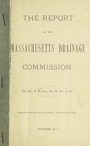 Cover of: The report of the Massachusetts Drainage Commission