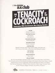 Cover of: The tenacity of the cockroach : conversations with entertainment's most enduring outsiders by 