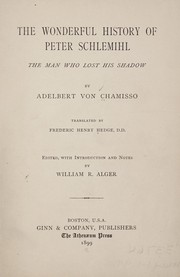 Cover of: The wonderful history of Peter Schlemihl by Adelbert von Chamisso