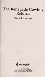 Cover of: The renegade cowboy returns | Tina Leonard
